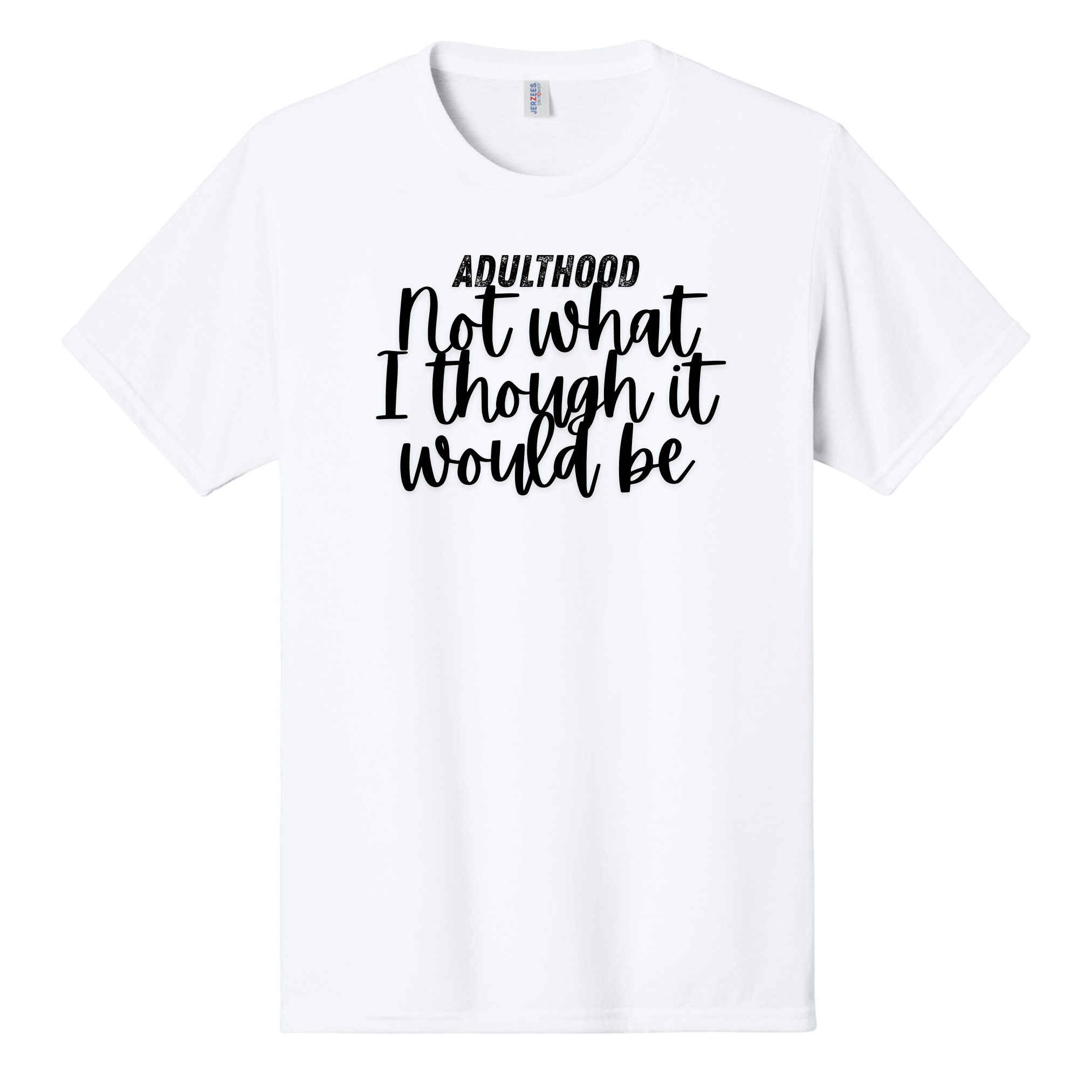 Adulthood - Not What I Expected