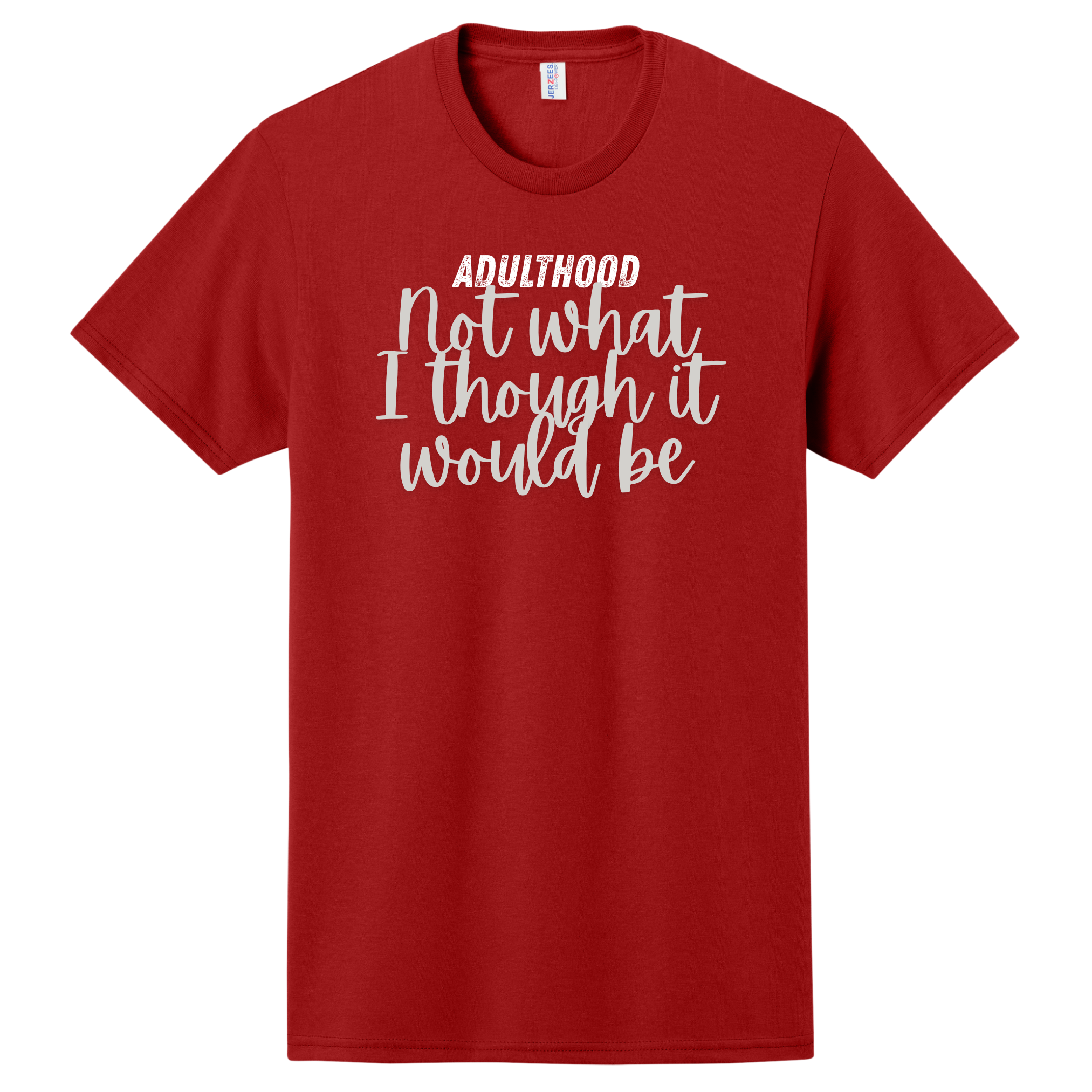 Adulthood - Not What I Expected