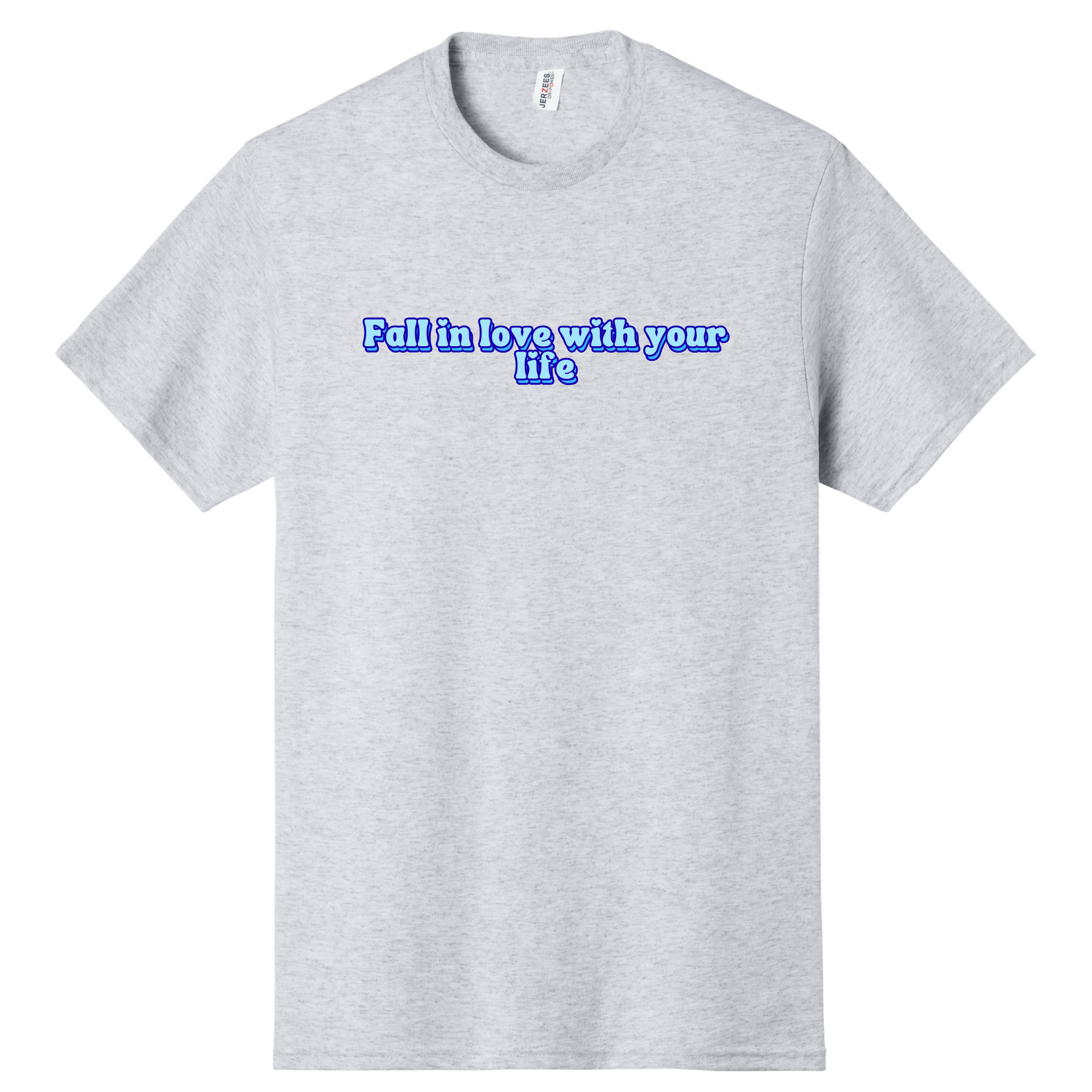 Fall In Love With Life